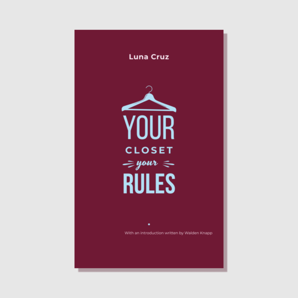Your Closet Your Rules – E-book by Chloé Grace